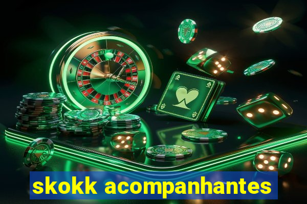 skokk acompanhantes